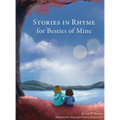 Stories in Rhyme for Besties of Mine