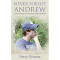 Never Forget Andrew