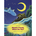 Monster Friends, Where Are You?