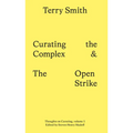 Curating the Complex and the Open Strike