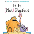 It Is Not Perfect