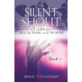 The Silent Shout