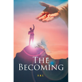 The Becoming