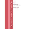 Code of Federal Regulations, Title 21 Food Drugs 1300 - End, Revised as of April 1, 2024