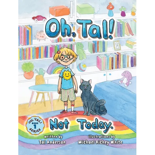 Oh, Tal! Not Today.