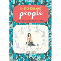 Ten-Step Drawing: People: Draw a Range of Figures & Faces in Ten Easy Steps