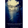 Whispers Into The Winds...