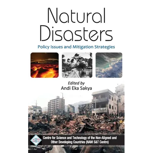 Natural Disasters: Policy Issues and Mitigation Strategies/Nam S&T Centre
