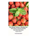 Best Herbal Medicine and Healing Food From Nature to Prevent Insomnia Plus Make Sleep Better English Edition Hardcover Version