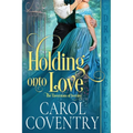 Holding Onto Love