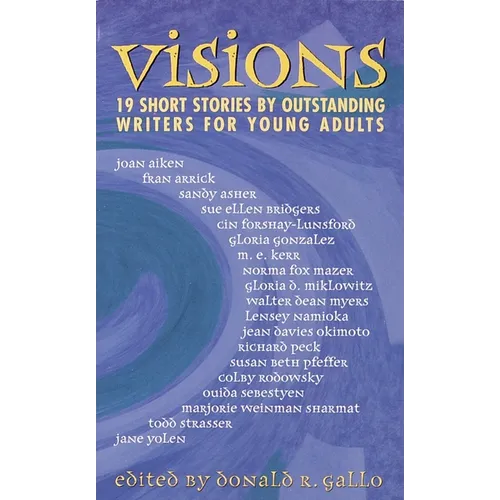 Visions: Visions: 19 Short Stories