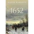 1652: The Cardinal, the Prince, and the Crisis of the 'Fronde'