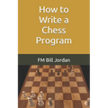 How to Write a Chess Program