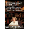JOSEFINA CALCAÑO DE TEMELTAS. Análisis doctrinario de su emblemática obra jurisprudencial