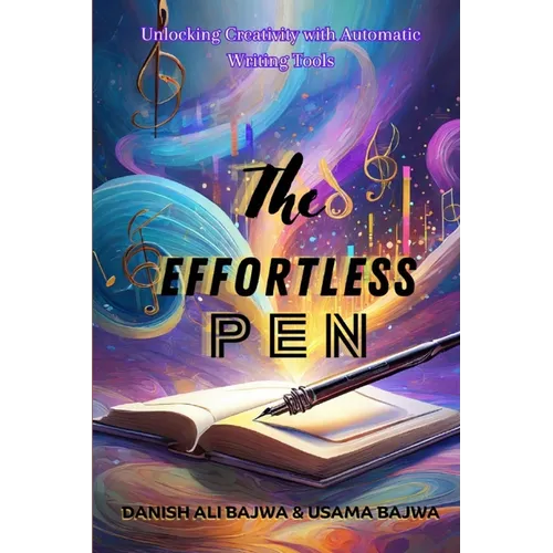The Effortless Pen: Unlocking Creativity with Automatic Writing Tools