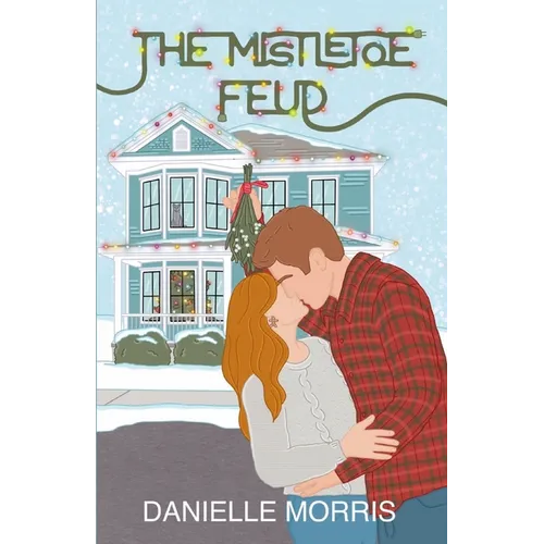 The Mistletoe Feud