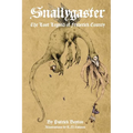 Snallygaster: the Lost Legend of Frederick County