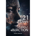 21 Days to Laws of attr-ACTION