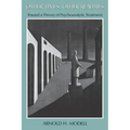 Other Times, Other Realities: Toward a Theory of Psychoanalytic Treatment