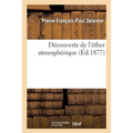 Découverte de l'Éther Atmosphérique