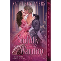 Sinfully Wanton