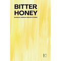 Bitter Honey: Bilingual German-English Stories