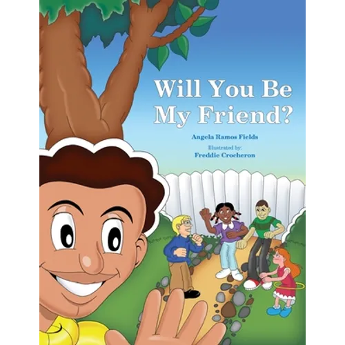 Will You Be My Friend?