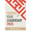 Finding Your Leadership Path