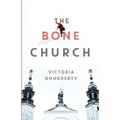 The Bone Church