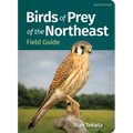 Birds of Prey of the Northeast Field Guide