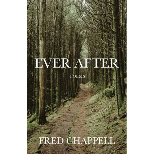Ever After: Poems