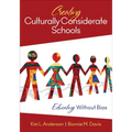 Creating Culturally Considerate Schools: Educating Without Bias