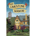 The Limestone Manor