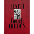 Bruce Gilden: Haiti