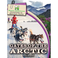 Natural Laboratories: Scientists in National Parks Gates of the Arctic