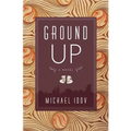 Ground Up