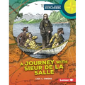 A Journey with Sieur de la Salle