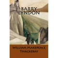 Barry Lyndon: (English Edition)
