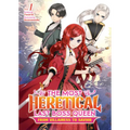 The Most Heretical Last Boss Queen: From Villainess to Savior (Light Novel) Vol. 1