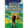 Battle Royale Reloaded