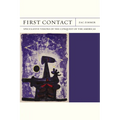 First Contact: Speculative Visions of the Conquest of the Americas