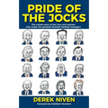 Pride of the Jocks: The untold story of the men and women who made the greatest Scottish football managers