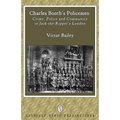 Charles Booth's Policemen: Crime, Police and Community in Jack-The-Ripper's London