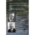 Shadows of Ecstasy & Rumours of Glory: The Influence of Charles Williams on the Songwriting of Bruce Cockburn