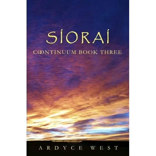 Siorai: Continuum Book Three