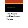 The Warden and Barchester Towers