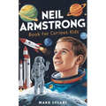 Neil Armstrong Book for Curious Kids: Explore the Extraordinary Story of the First Astronaut on the Moon