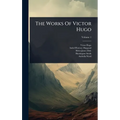 The Works Of Victor Hugo