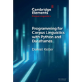 Programming for Corpus Linguistics with Python and Dataframes