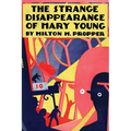 The Strange Disappearance of Mary Young
